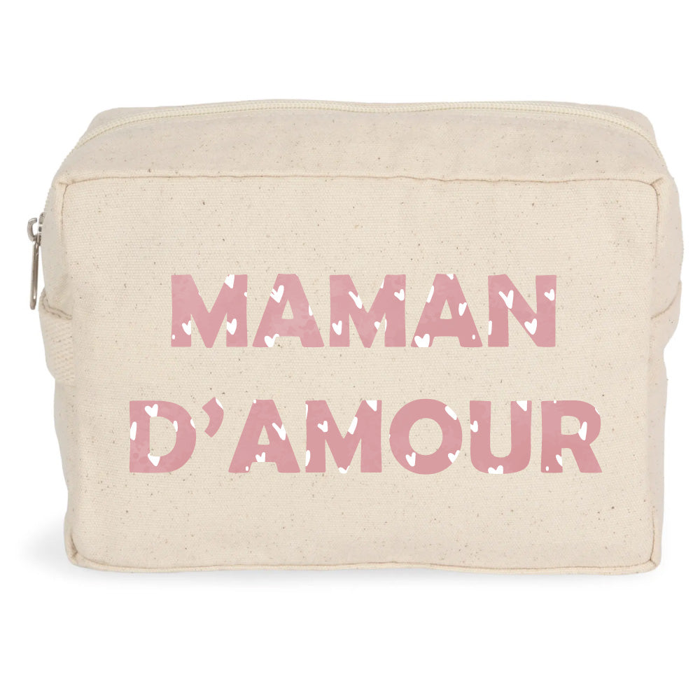TROUSSE DE TOILETTE MAMAN D'AMOUR CADEAU POUR ELLE CADEAU POUR MAMAN FÊTE DES MÈRES, ANNIVERSAIRE OU NOËL  EN COTON BIO